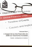 L¿impact de la crise financière de 2008 sur l¿économie mondiale