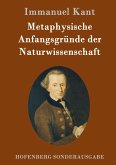 Metaphysische Anfangsgründe der Naturwissenschaft