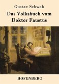 Das Volksbuch vom Doktor Faustus Das Volksbuch vom Doktor Faustus