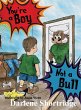 You're a Boy, Not a Bull - Bild 1