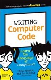 Writing Computer Code: Learn the Language of Computers!