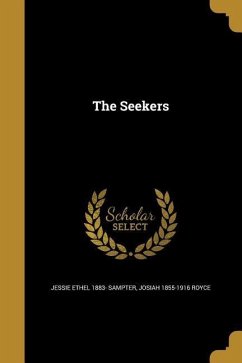 The Seekers - Sampter, Jessie Ethel; Royce, Josiah