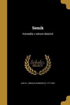 Semik: Komediia v odnom dieistvii