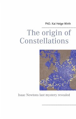 The Origin of Constellations - Wirth, Kai H.