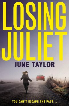 Losing Juliet - Taylor, June