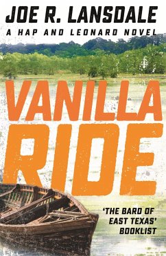Vanilla Ride - Lansdale, Joe R.