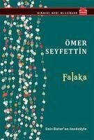 Falaka - Seyfettin, Ömer