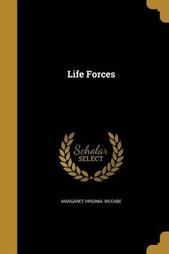 Life Forces - McCabe, Margaret Virginia