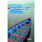 Seguirle por el camino : con Simón Pedro