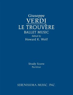 Le Trouvere, Ballet Music - Verdi, Giuseppe