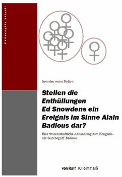Cover Stellen die Enthüllungen Ed Snowdens ein Ereignis im Sinne Alain Badious dar? (eBook, ePUB)