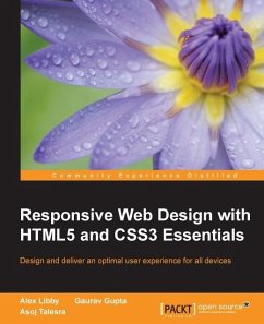 Responsive Web Design with HTML5 and CSS3 Essentials (eBook, ePUB) - Libby, Alex