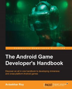 The Android Game Developer's Handbook (eBook, ePUB) - Roy, Avisekhar