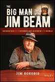 The Big Man of Jim Beam (eBook, ePUB)