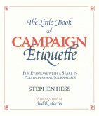 The Little Book of Campaign Etiquette (eBook, ePUB)