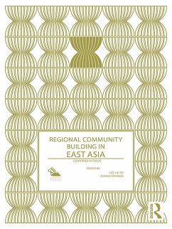 Regional Community Building in East Asia (eBook, ePUB)