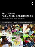 Reclaiming Early Childhood Literacies (eBook, ePUB)