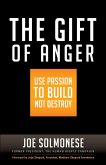 The Gift of Anger (eBook, ePUB)