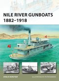 Nile River Gunboats 1882-1918 (eBook, PDF) Nile River Gunboats 1882-1918 (eBook, PDF)