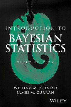 Introduction to Bayesian Statistics (eBook, ePUB) - Bolstad, William M.; Curran, James M.