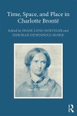 Time, Space, and Place in Charlotte Brontë (eBook, ePUB)