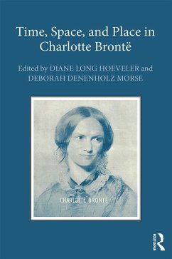 Cover Time, Space, and Place in Charlotte Brontë (eBook, ePUB)