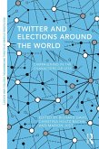 Twitter and Elections Around the World (eBook, ePUB)