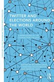 Twitter and Elections around the World (eBook, ePUB)