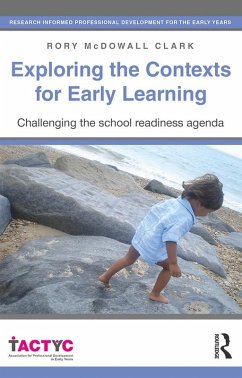 Exploring the Contexts for Early Learning (eBook, PDF) - Mcdowall Clark, Rory