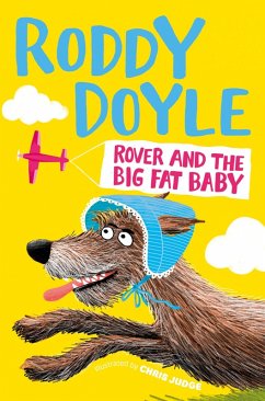 Rover and the Big Fat Baby (eBook, ePUB) - Doyle, Roddy