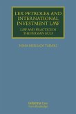 Lex Petrolea and International Investment Law (eBook, PDF)