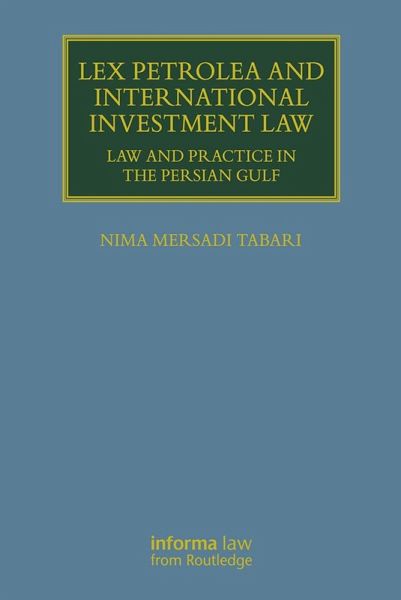 Lex Petrolea and International Investment Law (eBook, PDF)