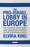 Pro-Israel Lobby in Europe (eBook, PDF)