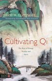 Cultivating Qi (eBook, ePUB)