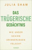 Das trügerische Gedächtnis (eBook, ePUB)