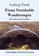 Franz Sternbalds Wanderungen - Bild 1