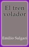 El tren volador (eBook, ePUB)