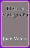 Elisa la Malagueña (eBook, ePUB)