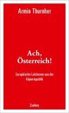 Ach, Österreich! (eBook, ePUB)