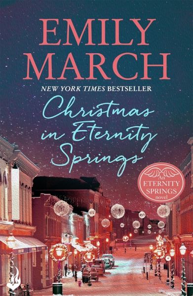 Christmas in Eternity Springs: Eternity Springs 12 (eBook, ePUB) Christmas in Eternity Springs: Eternity Springs 12 (eBook, ePUB)
