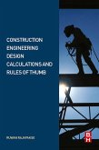 Construction Engineering Design Calculations and Rules of Thumb (eBook, ePUB)