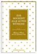 Zur Hochzeit alle guten Wünsche - Bild 1