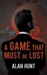 Game That Must Be Lost (eBook, ePUB) - Bild 1
