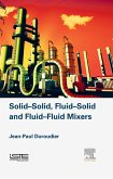 Solid-Solid, Fluid-Solid, Fluid-Fluid Mixers (eBook, ePUB)
