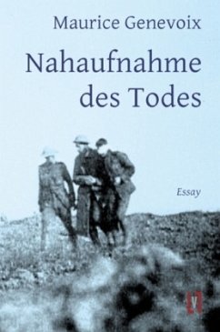 Nahaufnahme des Todes - Genevoix, Maurice