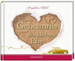 Cover Das Geheimnis einer glücklichen Ehe