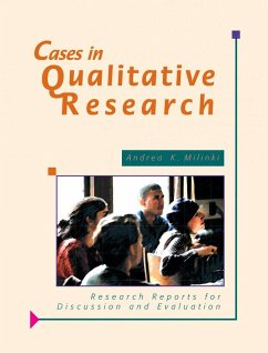 Cases in Qualitative Research (eBook, ePUB) - Milinki, Andrea K.