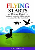 Flying Starts for Unique Children (eBook, ePUB)