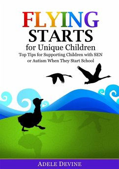 Cover Flying Starts for Unique Children (eBook, ePUB)