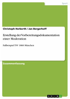 Erstellung der Vorbereitungsdokumentation einer Moderation (eBook, PDF) - Herberth, Christoph; Bergerhoff, Jan